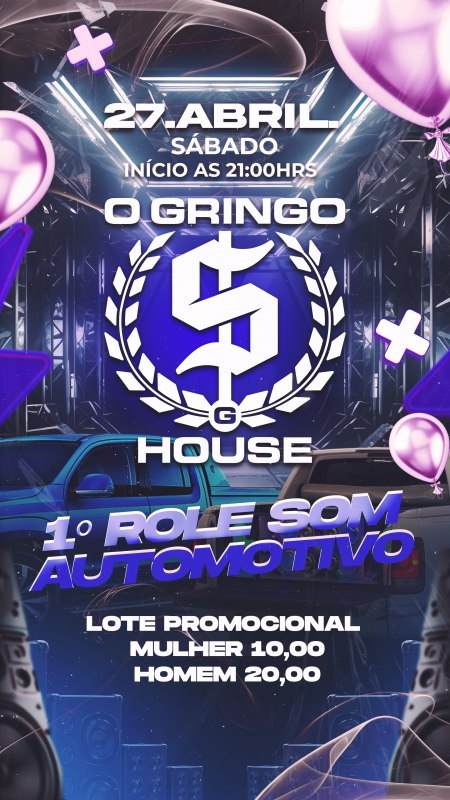 Evento o-gringo-house---sabado--2704--21h---1-role-som-automotivo