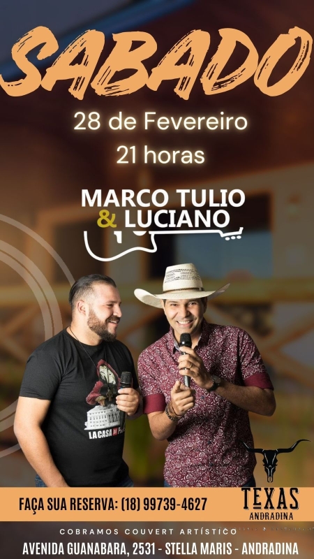 Evento texas-andradina---sabado---2802---21h---marco-tulio--luciano