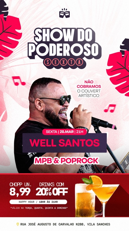 Evento poderoso-lounge--bar---sexta---2003--21h--well-santos